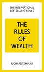 Cover: Rules of Wealth, The: A Personal Code for Prosperity and Plenty - Pearson Education Limited