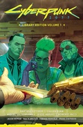 Cover: Cyberpunk 2077 Library Edition Volume 1 - Dark Horse Comics,U.S.