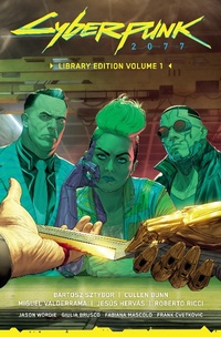 Enlarge image Cover: Cyberpunk 2077 Library Edition Volume 1 - Dark Horse Comics,U.S.
