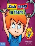 Cover: Zach Hangs In There - Free Spirit Publishing Inc.,U.S.