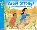 Cover: Grow Strong! - Free Spirit Publishing Inc.,U.S.