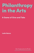 Cover: Philanthropy in the Arts - Lund Humphries Publishers Ltd