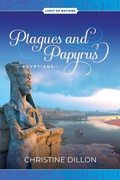 Cover: Plagues and Papyrus - Egyptians - Christine Dillon