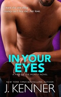 Cover: In Your Eyes (Man of the Month, #6) - Man of the Month