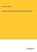 Cover: Christ and his Church in the Book of Psalms - Anatiposi Verlag