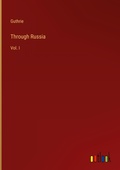 Cover: Through Russia - Outlook Verlag