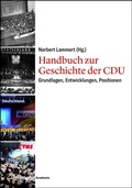 Cover: Handbuch zur Geschichte der CDU - wbg Academic in Herder