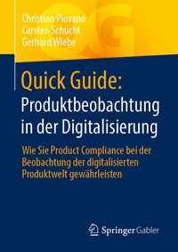 Abbildung von: Quick Guide: Produktbeobachtung in der Digitalisierung - Springer Gabler