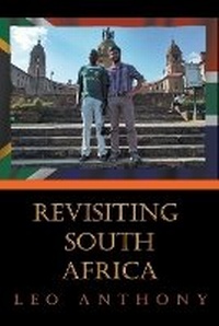 Abbildung von: Revisiting South Africa - Leo Anthony