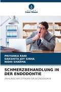 Cover: Schmerzbehandlung in Der Endodontie - Verlag Unser Wissen
