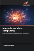 Cover: Manuale sul cloud computing - Edizioni Sapienza