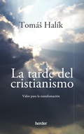 Cover: La tarde del cristianismo - Herder Editorial