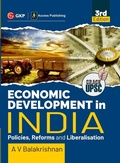 Cover: Economic Development in India (Policies, Reforms and Liberalisation) 3ed by GKP/Access - CL Educate Limited