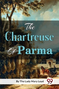 Enlarge image Cover: The Chartreuse of Parma - Double 9 Books LLP
