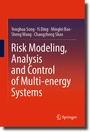 Cover: Risk Modeling, Analysis and Control of Multi-energy Systems - Springer