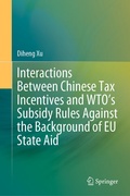 Abbildung von: Interactions Between Chinese Tax Incentives and WTO's Subsidy Rules Against the Background of EU State Aid - Springer