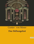 Cover: Das Stiftungsfest - Culturea