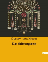 Enlarge image Cover: Das Stiftungsfest - Culturea