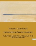 Cover: Die Doppelkoepfige Nymphe - Culturea