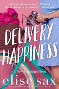 Cover: Delivery Happiness (New Beginnings, #1) - 13 Lakes Publishing