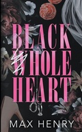 Cover: Black Whole Heart - Max Henry