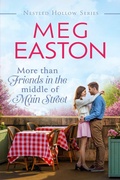Cover: More than Friends in the Middle of Main Street (A Nestled Hollow Romance) - Mountain Heights Publishing