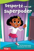 Cover: Desperte con un superpoder - Teacher Created Materials, Inc