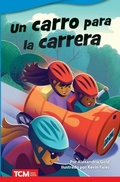 Cover: Un carro para la carrera - Teacher Created Materials, Inc