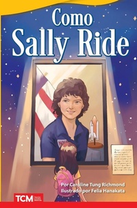 Enlarge image Cover: Como Sally Ride - Teacher Created Materials, Inc