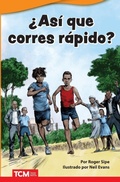 Cover: ?Asi que corres rapido? - Teacher Created Materials, Inc
