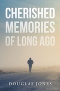 Cover: Cherished Memories Of Long Ago - Newman Springs