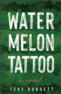 Cover: Watermelon Tattoo - Kallisto Gaia Press
