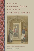 Cover: For the Common Good and Their Own Well-Being - OUP eBook