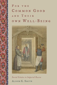 Enlarge image Cover: For the Common Good and Their Own Well-Being - OUP eBook