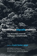 Cover: Aesthetics Equals Politics - MIT Press