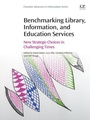 Cover: Benchmarking Library, Information and Education Services - Chandos Publishing