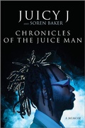 Cover: Chronicles of the Juice Man - Hanover Square Press