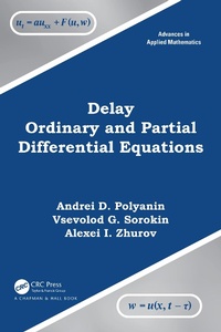 Abbildung von: Delay Ordinary and Partial Differential Equations - Chapman & Hall/CRC