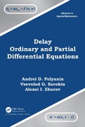 Cover: Delay Ordinary and Partial Differential Equations - Chapman & Hall/CRC