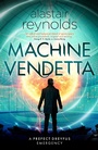 Cover: Machine Vendetta - Gollancz