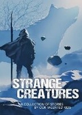 Cover: Strange Creatures - Hunter Valley Writers