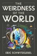 Cover: The Weirdness of the World - Princeton University Press