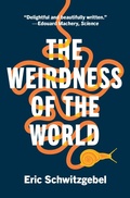 Cover: The Weirdness of the World - Princeton University Press