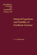 Cover: Integral Equations and Stability of Feedback Systems - Academic Press
