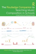 Cover: The Routledge Companion to Teaching Music Composition in Schools - Routledge