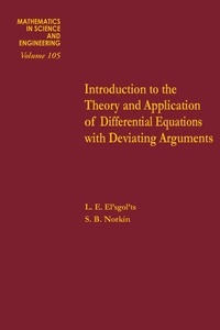 Abbildung von: Introduction to the Theory and Application of Differential Equations with Deviating Arguments - Academic Press