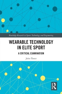 Enlarge image Cover: Wearable Technology in Elite Sport - Routledge