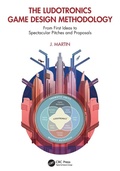 Cover: The Ludotronics Game Design Methodology - CRC Press