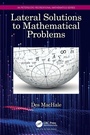Cover: Lateral Solutions to Mathematical Problems - Taylor & Francis