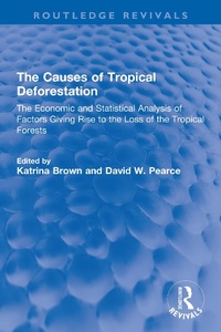 Abbildung von: The Causes of Tropical Deforestation - Routledge